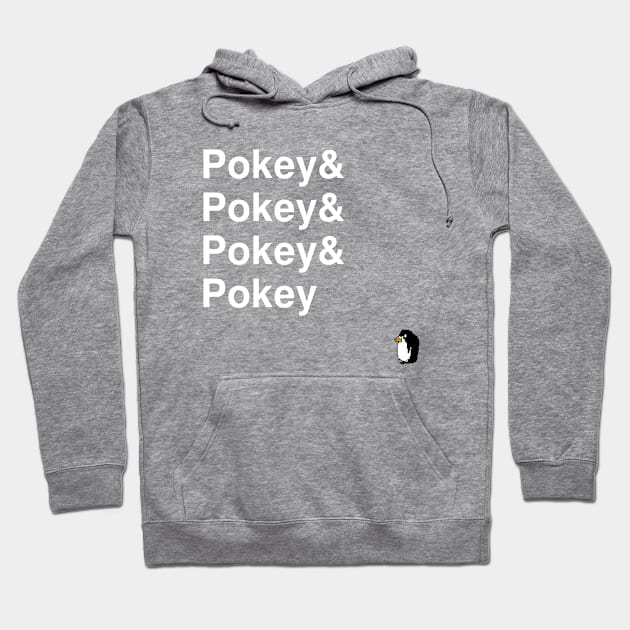 POKEY & POKEY & POKEY & POKEY Hoodie by THE ARCTIC CIRCLE